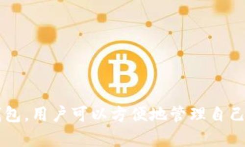 TP钱包的全称是“TokenPocket钱包”。这是一个支持多种区块链资产和去中心化应用（DApp）的钱包，用户可以方便地管理自己的数字资产并使用各种区块链服务。如果您需要更详细的信息或有其他相关问题，欢迎继续提问！